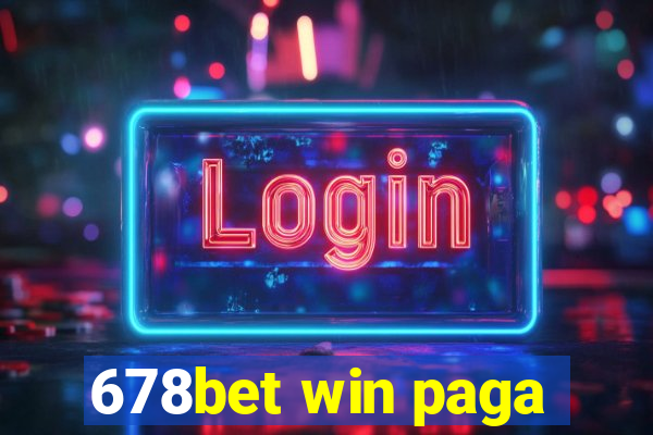 678bet win paga